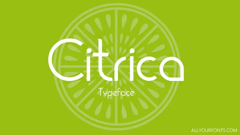 Citrica Font Family Free Download