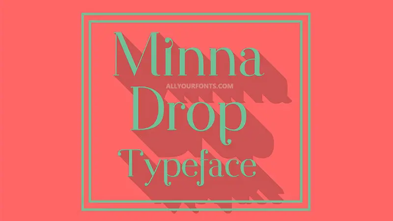 Minna Drop Font Family Free Download