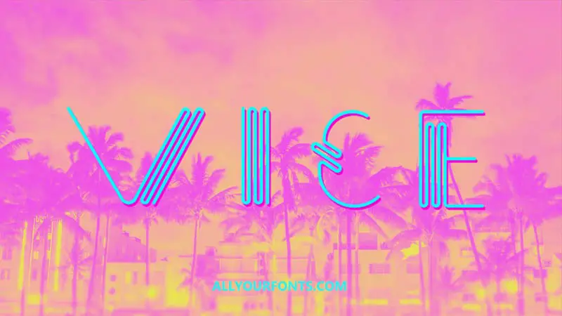 Vice Font Free Download