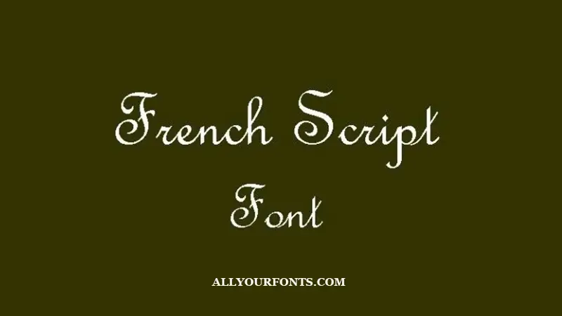 French Script Font Family Free Download