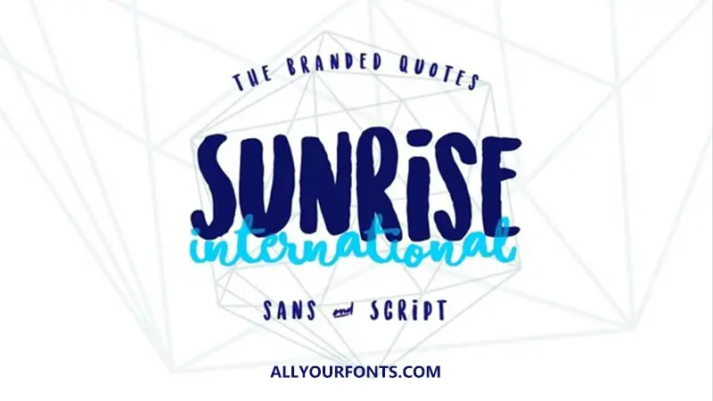 Sunrise International Font Family Free Download