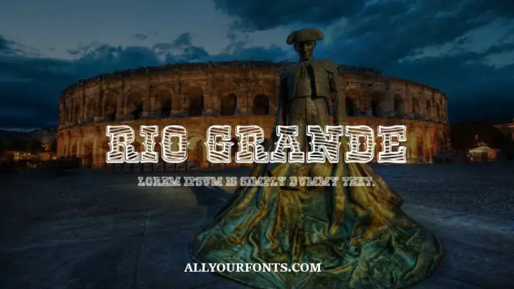 Rio Grande Font Download