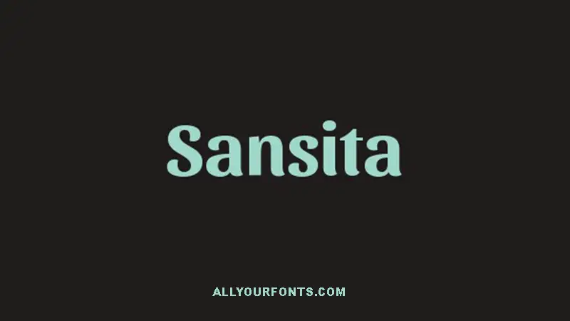 Sansita Font Family Free Download