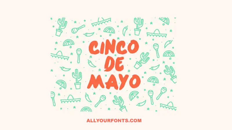 Cinco De Mayo Font Family Free Download