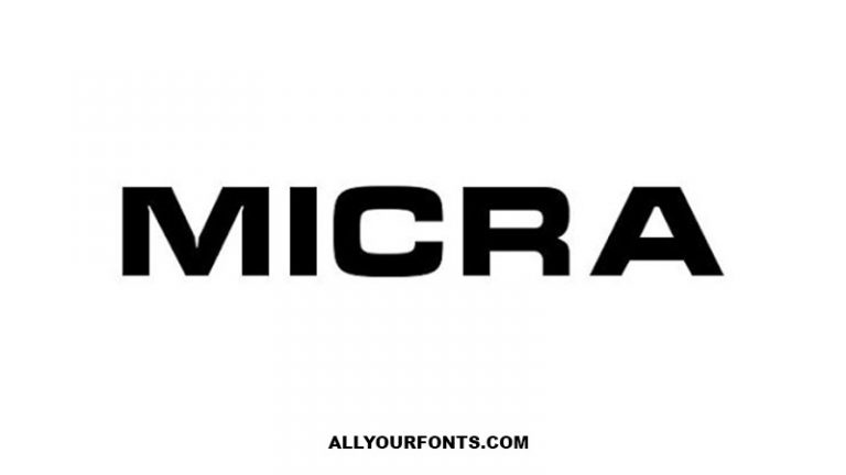 Micra Font Family Free Download