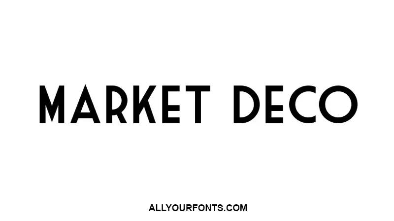 Market Deco Font Family Free Download