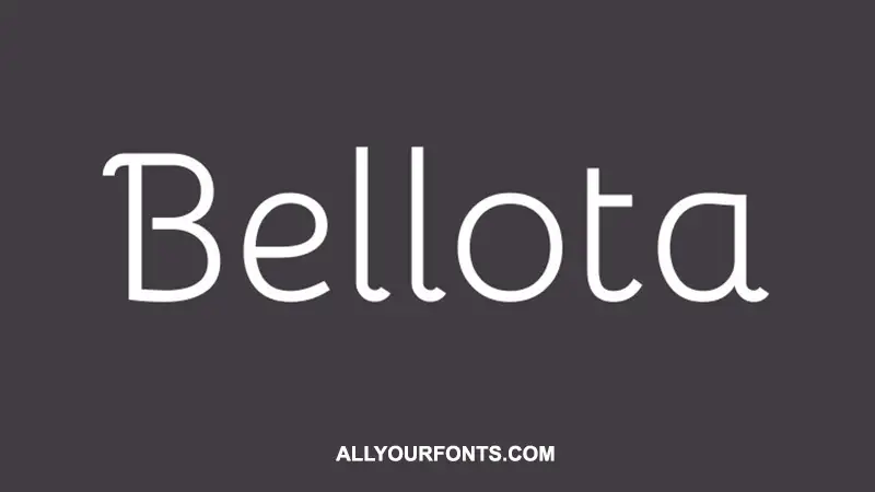 Bellota Font Family Free Download