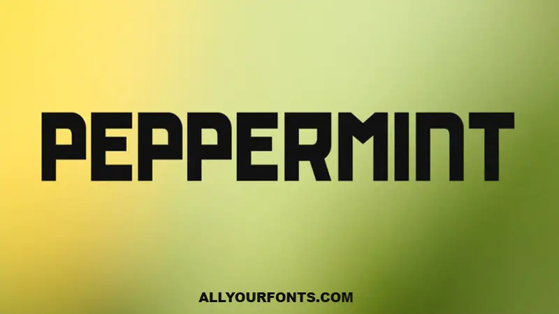 Peppermint Font Family Free Download