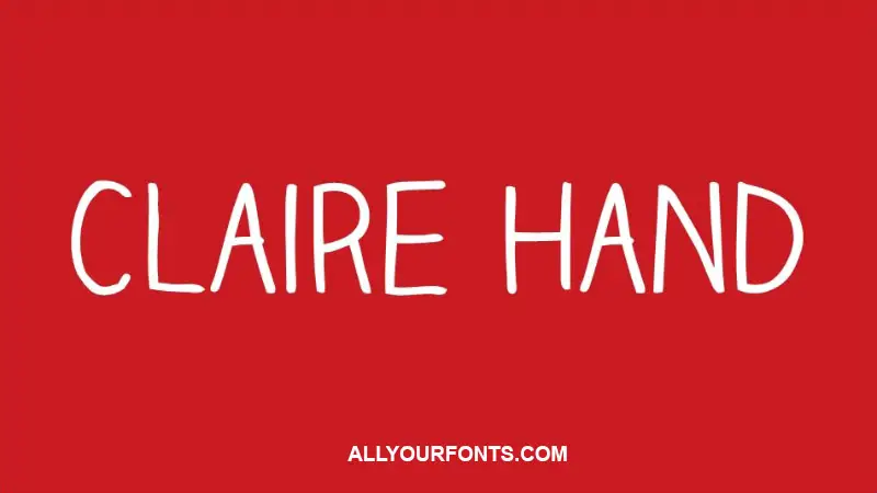 Claire Hand Font Family Free Download