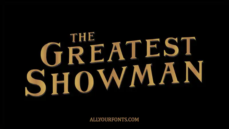 The Greatest Showman Font Download