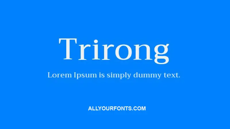 Trirong Font Free Download