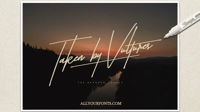 Taken By Vultures Font Free Download