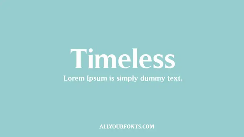 Timeless Font Family Free Download
