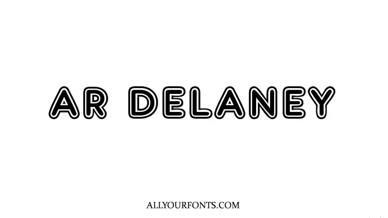 AR Delaney Font Family Free Download