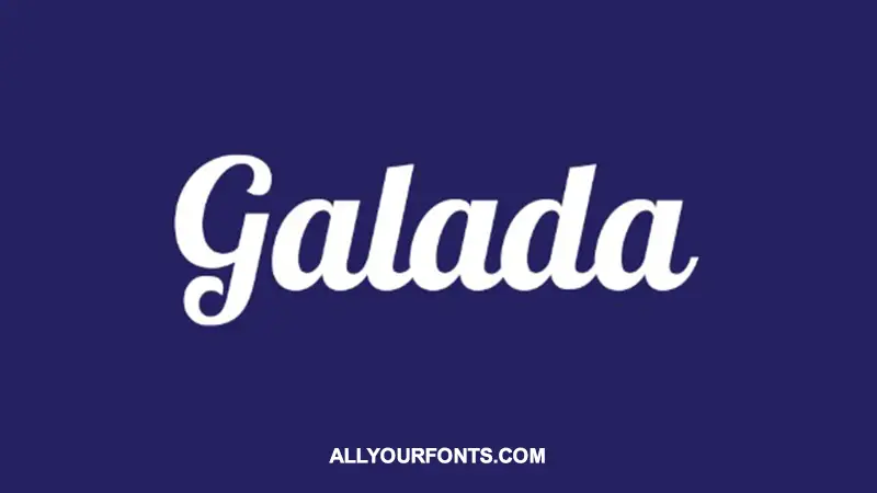 Galada Font Family Free Download
