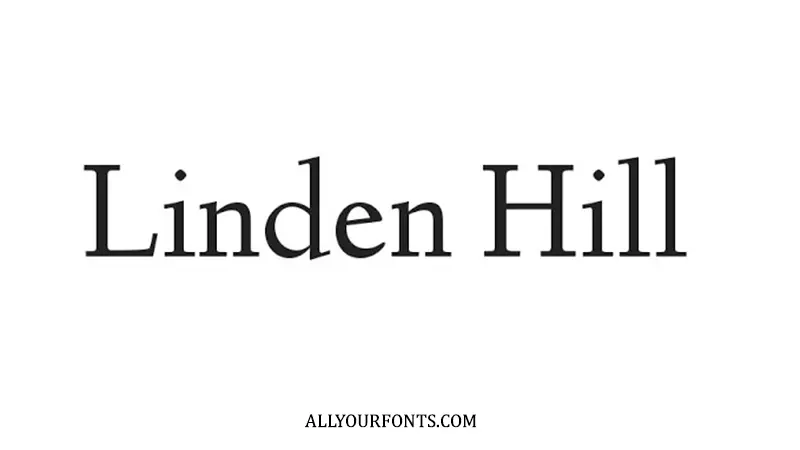 Linden Hill Font Free Download