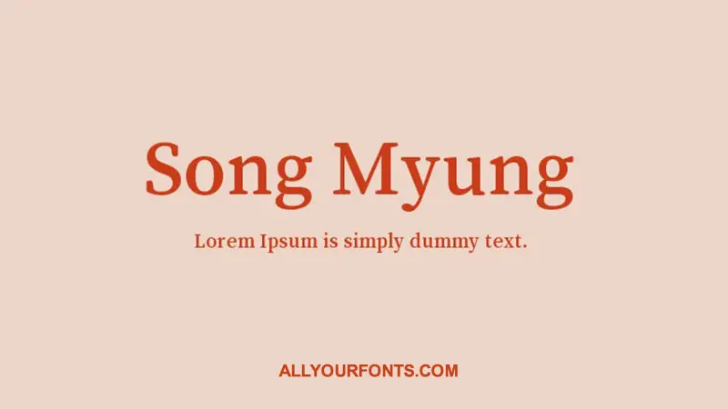 Song Myung Font Family Free Download
