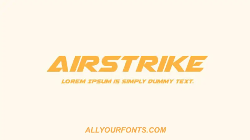 Airstrike Font Family Free Download