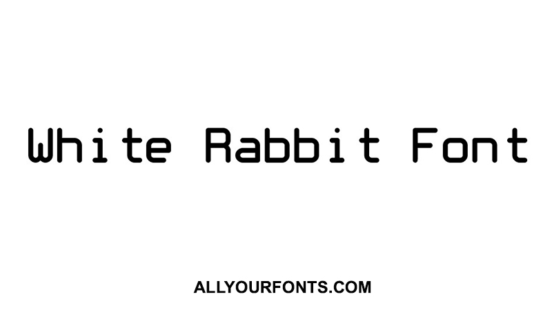 White Rabbit Font Free Download