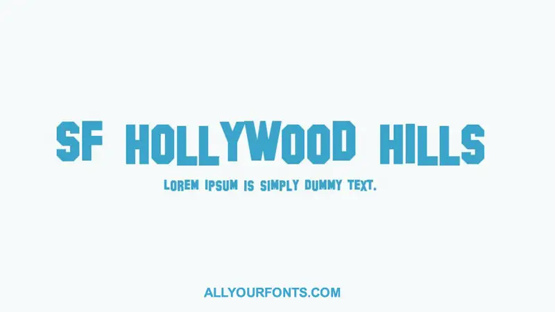 Hollywood Hills Font Family Free Download