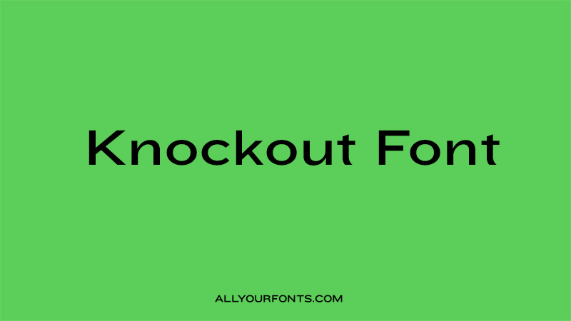 Knockout Font Free Download