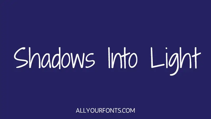 Shadows Into Light Font Free Download