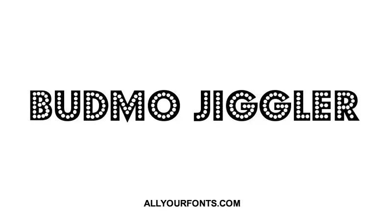 Budmo Jiggler Font Family Free Download