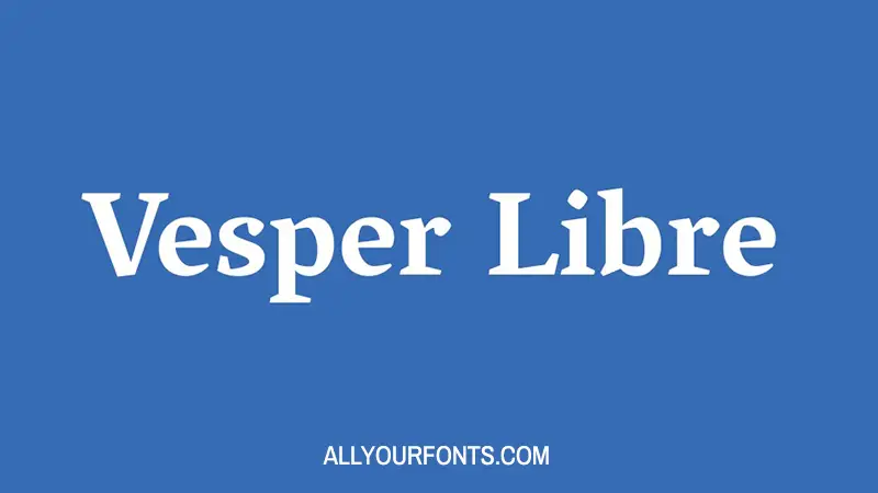 Vesper Libre Font Free Download