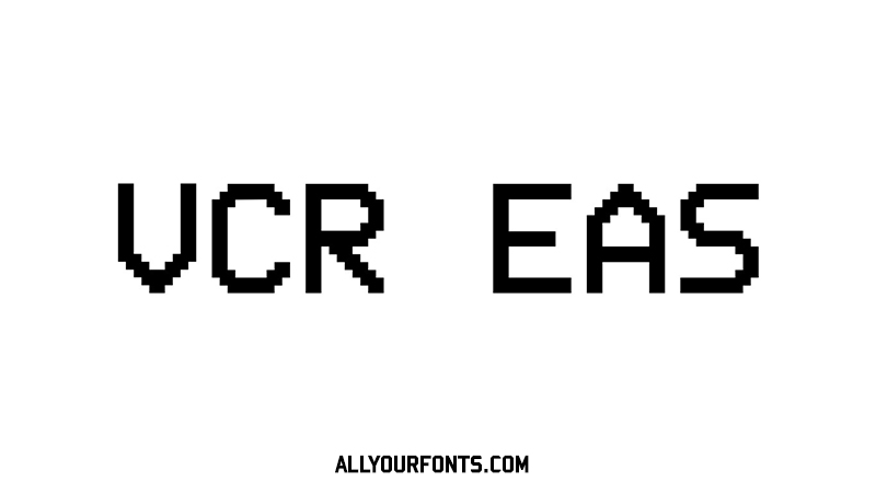 VCR EAS Font Family Free Download